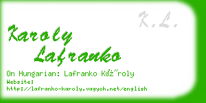 karoly lafranko business card